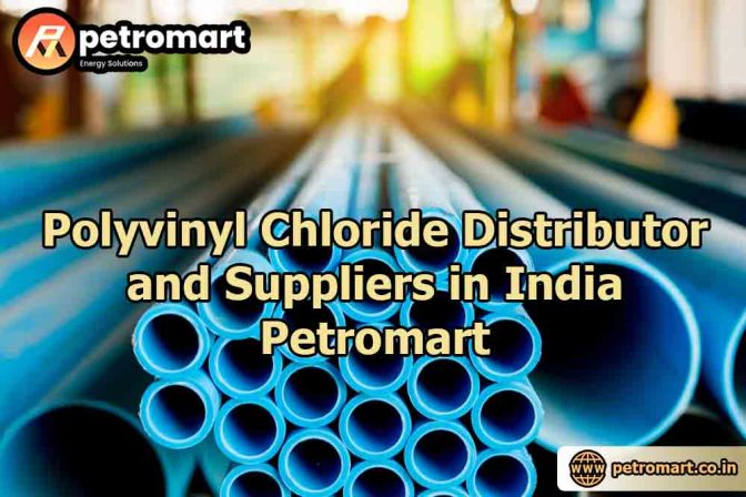 Polyvinyl Chloride Distributor and Suppliers in India - Petromart